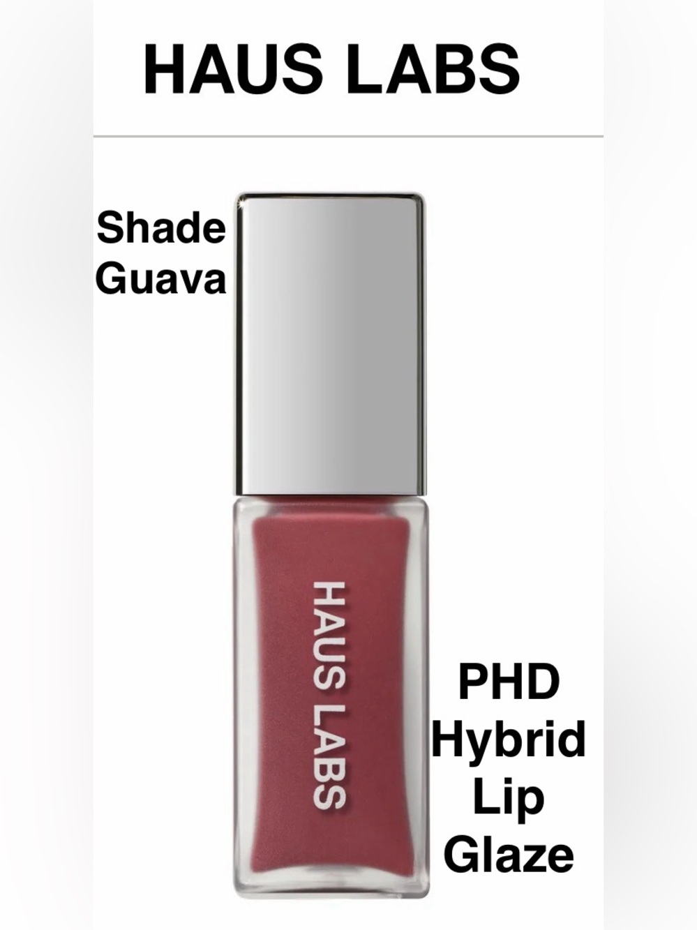 NWT Haus Labs By Lady Gaga PHD Hybrid Lip Glaze Guava Warm Pink, Full Size 7 ML